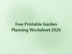 Free Printable Garden Planning Worksheet 2026