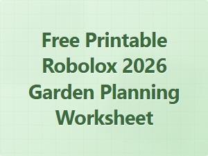 Free Printable Robolox Garden Planning Worksheet